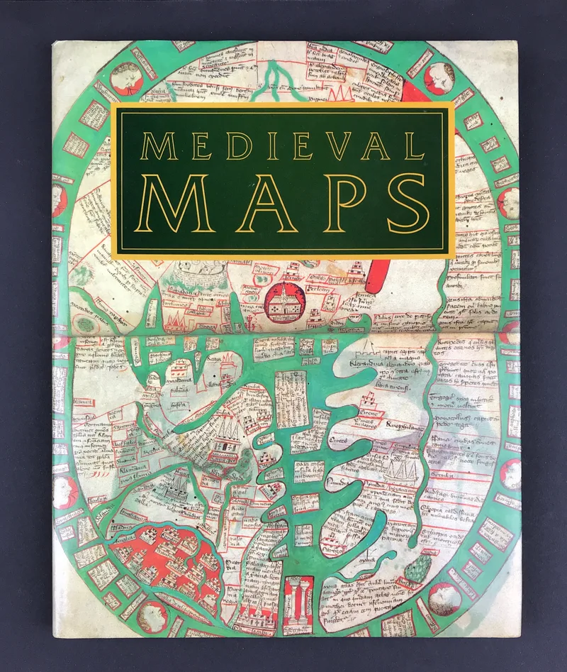 Medieval Maps by P.D.A. Harvey