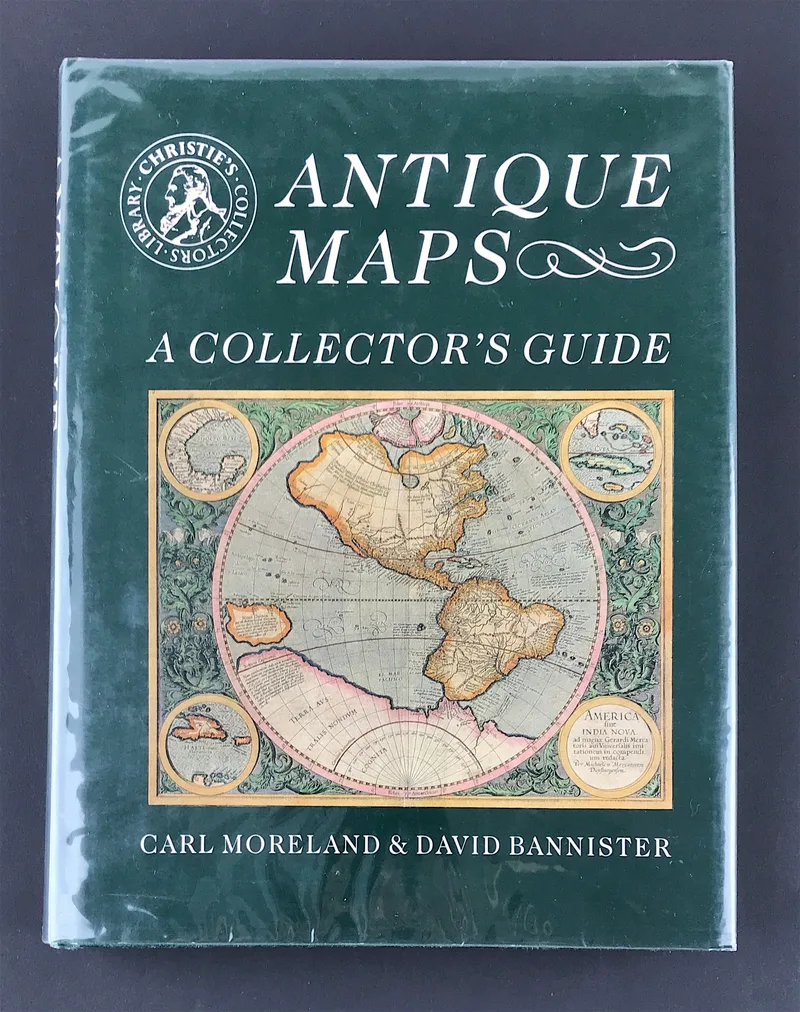 Antique Maps A Collectors Guide - Sold!